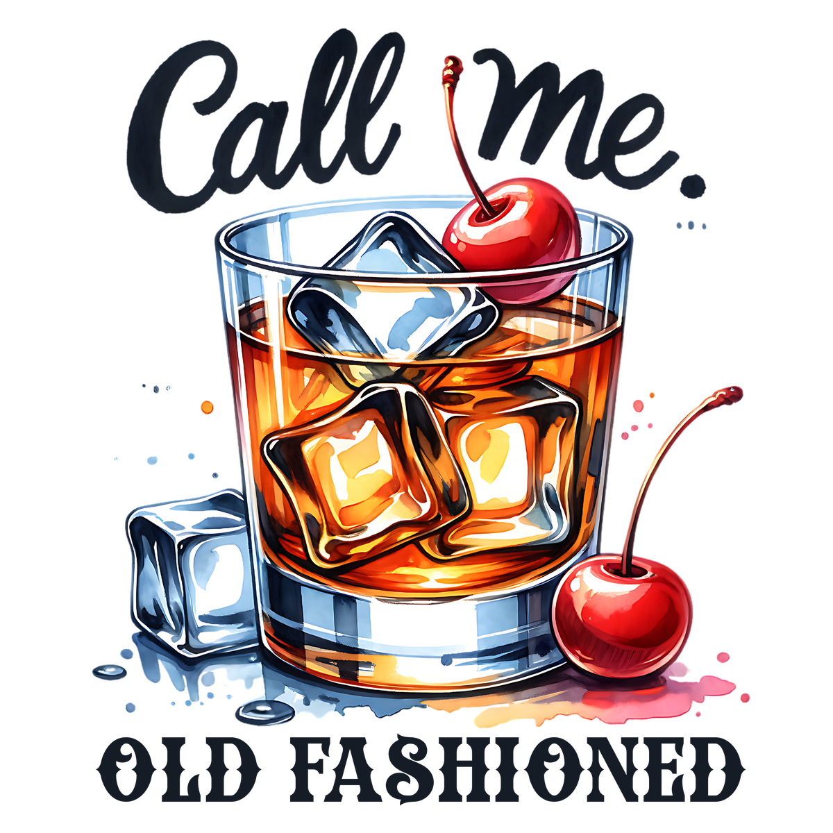 Call Me. Old Fashioned T-Shirt