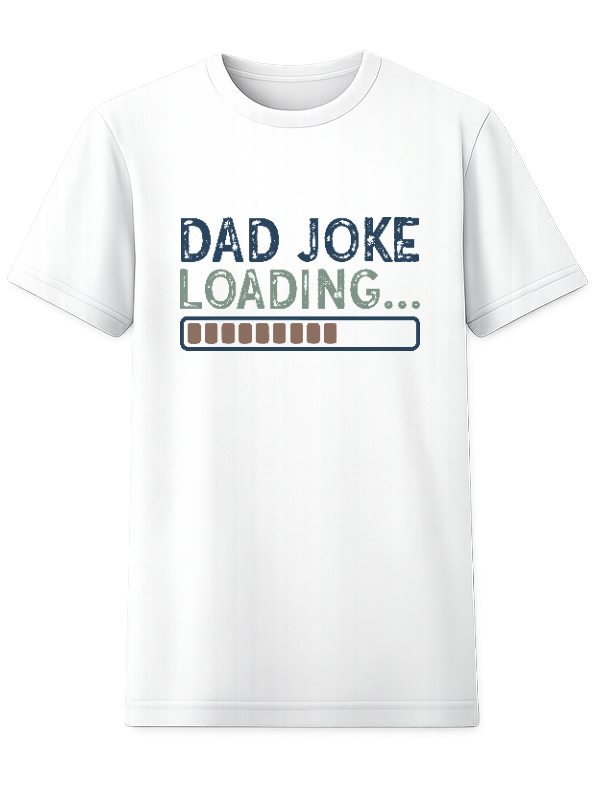 Dad Joke Loading… T-Shirt