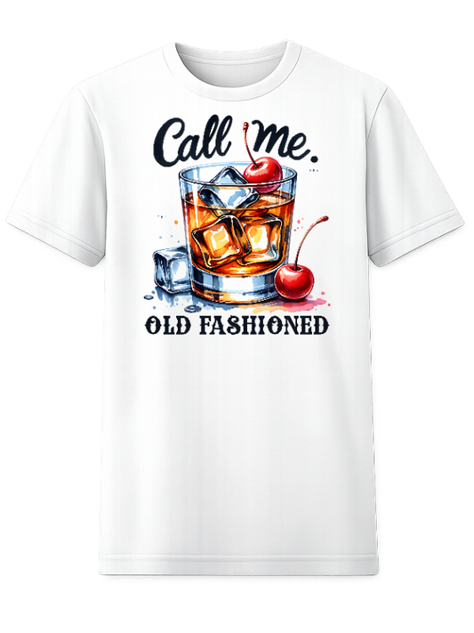 Call Me. Old Fashioned T-Shirt